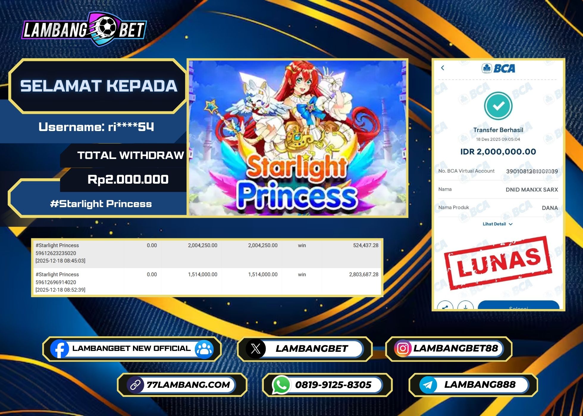 LAMBANGBET [18 DESEMBER 2025] JACKPOT SLOT Starlight Princess "Rp2.000.000" LUNAS